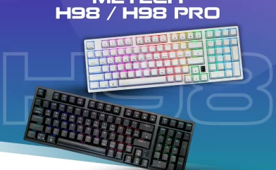 RA MẮT BÀN PHÍM CƠ METECH H98/H98 PRO