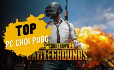 Top cấu hình PC chơi PUBG mượt mà, đáng trải nghiệm