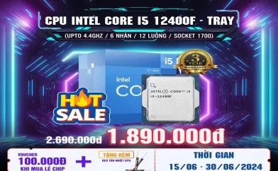 DEAL CHỚP NHOÁNG – RINH NGAY i5-12400F GIÁ CHỈ 1.890.000 KHI BUILD PC